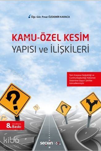 Kamu–Özel Kesim Yapısı ve İlişkileri - 1