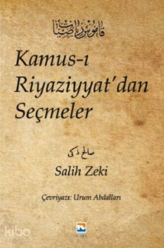 Kamus-ı Riyaziyyat'dan Seçmeler - Salih Zeki - 1