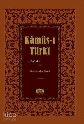 Kamus-i Türki - 1