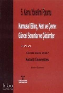 Kamusal Bilinç, Kent ve Çevre; Güncel Sorunlar ve Çözümleri - 1