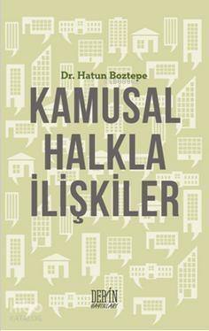 Kamusal Halkla İlişkiler - 1