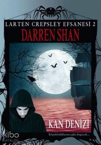 Kan Denizi; Larten Crepsley Efsanesi 2. Kitap - 1