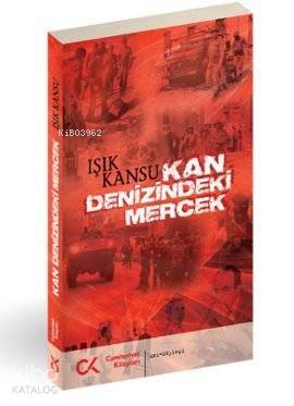 Kan Denizindeki Mercek - 1