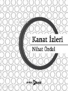 Kanat İzleri - 1