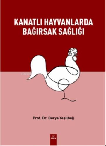 Kanatlı Hayvanlarda Bağırsak Sağlığı - 1