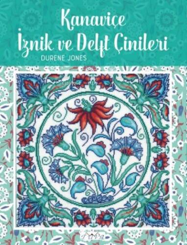 Kanaviçe İznik Ve Delft Çinileri - 1