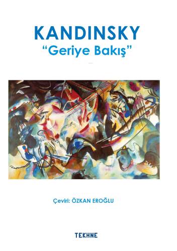 Kandinsky Geriye Bakış - 1