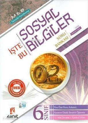 Kanıt 6.Sınıf Sosyal Bilgiler İşte Bu Soru Bankası - 1