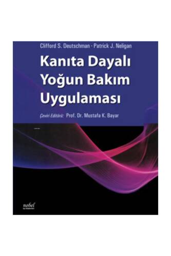 Kanıta Dayalı Yoğun Bakım Uygulaması - 1