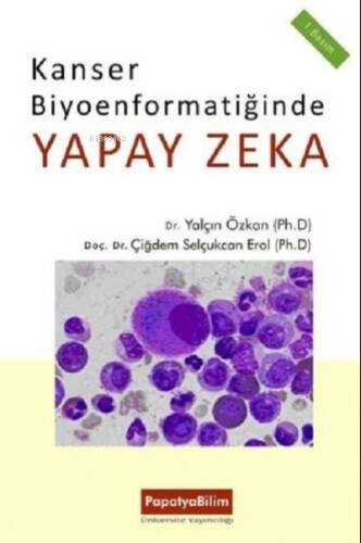 Kanser Biyoenformatiğinde Yapay Zeka - 1