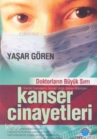 Kanser Cinayetleri; Doktorların Büyük Sırrı - 1