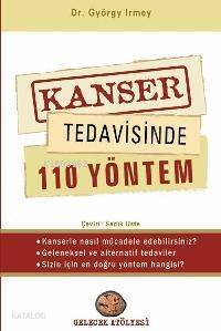 Kanser Tedavisinde 110 Yöntem - 1