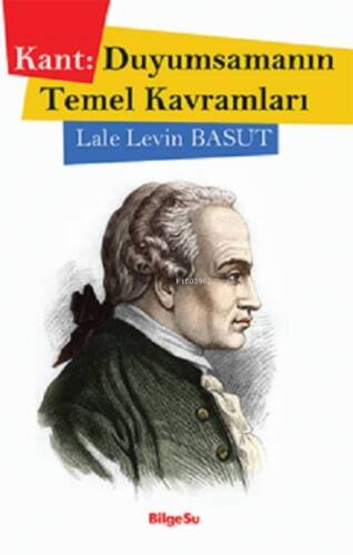 Kant- Duyumsamanın Temel Kavramları - 1