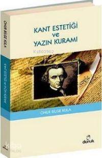 Kant Estetiği ve Yazın Kuramı - 1