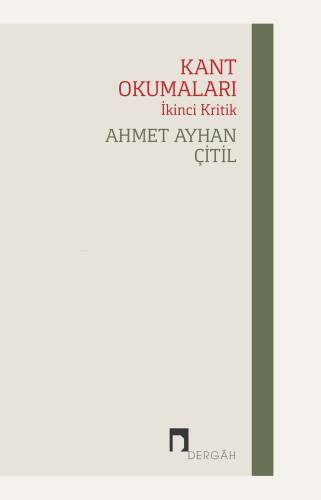 Kant Okumaları-İkinci Kritik - 1