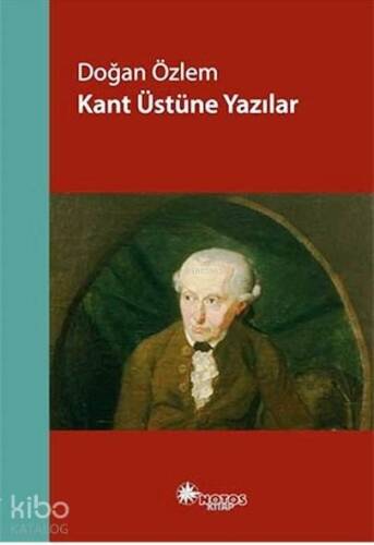 Kant Üstüne Yazılar - 1