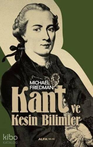 Kant ve Kesin Bilimler - 1