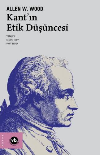 Kant’ın Etik Düşüncesi - 1