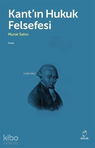 Kant'ın Hukuk Felsefesi - 1