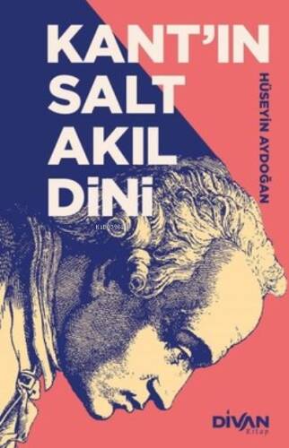 Kant'ın Salt Akıl Dini - 1