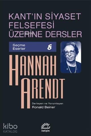 Kant'ın Siyaset Felsefesi Üzerine Dersler - 1