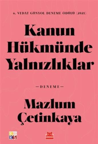 Kanun Hükmünde Yalnızlıklar - 1