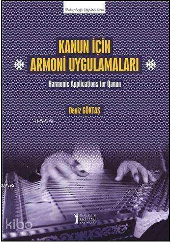 Kanun İçin Armoni Uygulamaları; Harmonic Applications for Qanun - 1