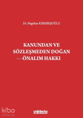 Kanundan ve Sözleşmeden Doğan Önalım Hakkı - 1