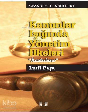 Kanunlar Işığında Yönetim İlkeleri 