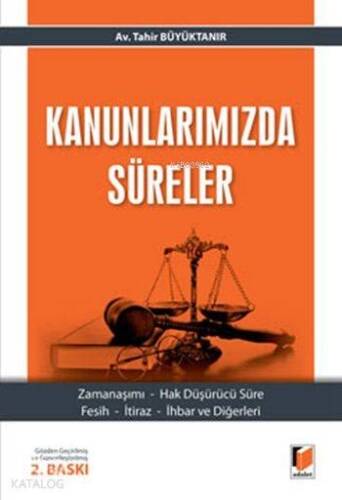 Kanunlarımızda Süreler - 1