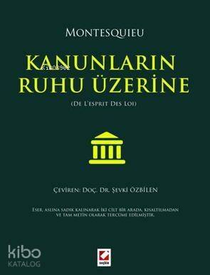 Kanunların Ruhu Üzerine - 1