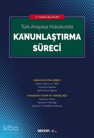 Kanunlaştırma Süreci - 1