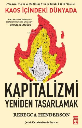 Kaos İçindeki Dünyada Kapitalizmi Yeniden Tasarlamak - 1