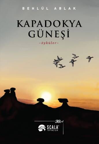 Kapadokya Güneşi ;-öyküler- - 1