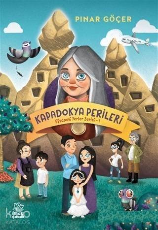 Kapadokya Perileri; Efsanevi Yerler Serisi 1 - 1