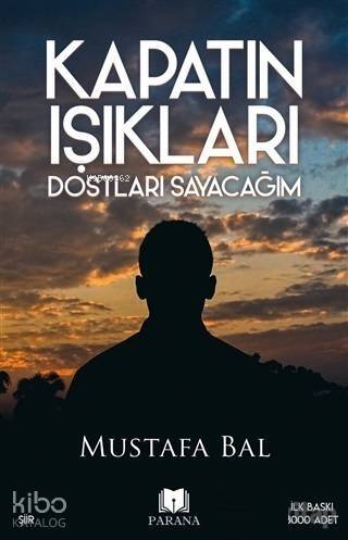 Kapatın Işıkları Dostları Sayacağım - 1