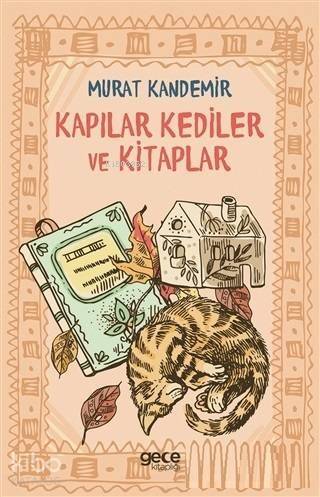 Kapılar Kediler ve Kitaplar - 1