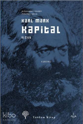 Kapital Cilt: 2; Ekonomi Politiğin Eleştirisi - 1