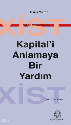 Kapital'i Anlamaya Bir Yardım - 1