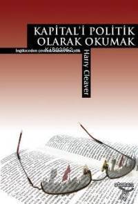 Kapital'i Politik Olarak Okumak - 1