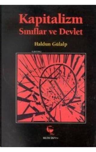 Kapitalizm, Sınıflar ve Devlet - 1