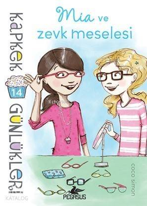 Kapkek Günlükleri 14 - Mia ve Zevk Meselesi - 1