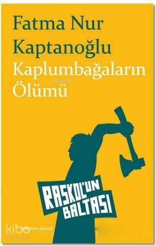 Kaplumbağaların Ölümü - 1