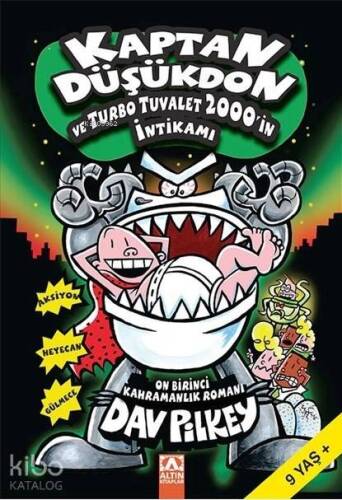 Kaptan Düşükdon ve Turbo Tuvalet 2000'in İntikamı; 9+ Yaş - 1