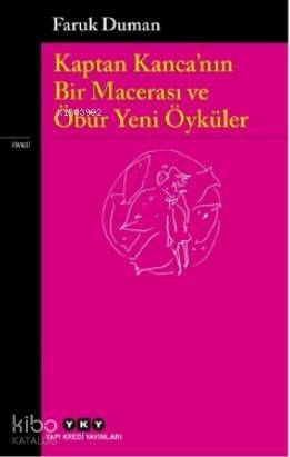 Kaptan Kanca'nın Bir Macerası ve Öbür Yeni Öyküler - 1