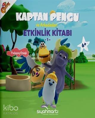 Kaptan Pengu ve Arkadaşları - Etkinlik Kitabı (6+ Yaş) - 1