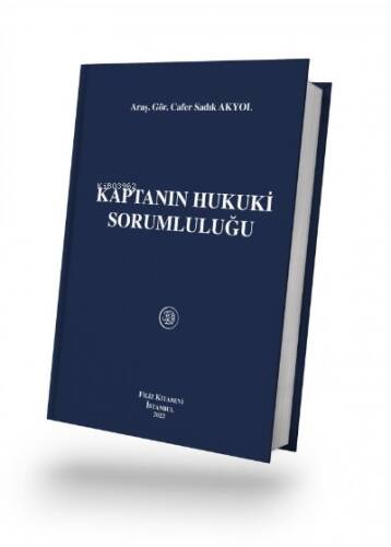 Kaptanın Hukuki Sorumluluğu - 1