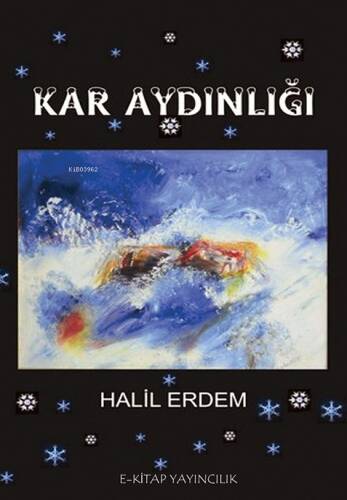 Kar Aydınlığı - 1