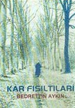 Kar Fısıltıları - 1