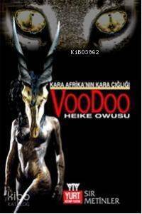 Kara Afrikanın Kara Çığlığı Voodoo - 1